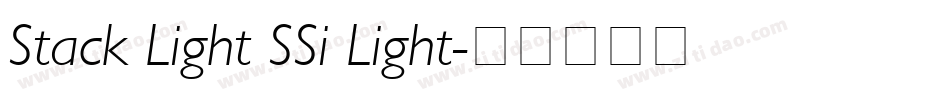 Stack Light SSi Light字体转换